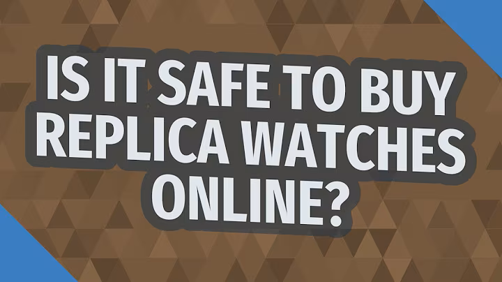 Is It Safe to Buy Replica Watches Online Cheap